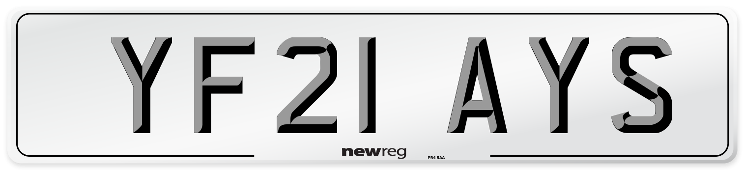 YF21 AYS Number Plate from New Reg